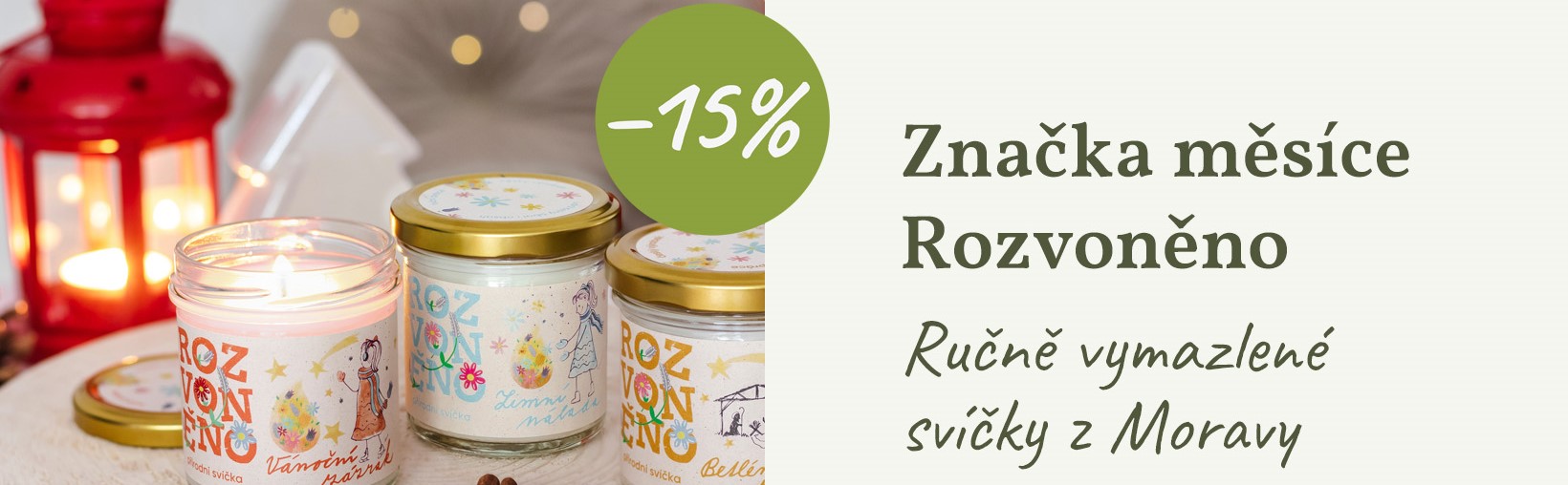 Tip: Listopadová sleva 15 % na přírodní svíčky značky Rozvoněno. S kódem VITASTYLECZ můžete navíc získat další slevu 150 Kč u nákupu nad 1500 Kč.
