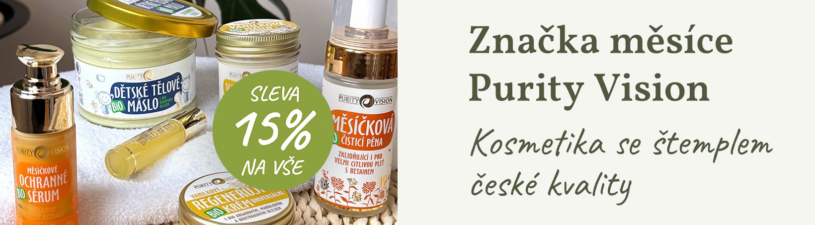 Tip: Lednová sleva 15 % na přírodní kosmetiku značky PURITY VISION. S kódem VITASTYLECZ můžete navíc získat další slevu 150 Kč u nákupu nad 1500 Kč.